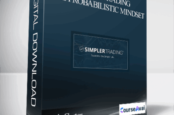 Jonh Carter – Simplertrading – The Probabilistic Mindset