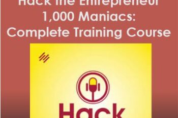 Jonny Nastor – Hack the Entrepreneur – 1.000 Maniacs: Complete Training Course