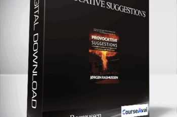 Jørgen Rasmussen – Provocative Suggestions: A No Bullshit Combination of Hypnosis. NLP and Psychology with Difcult Clients