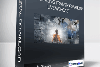 Joseph Riggio - “Experiencing Transformation” Live Webcast