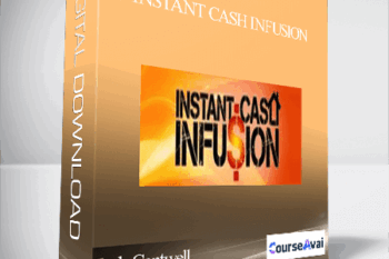 Josh Cantwell - Instant Cash Infusion