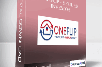 Josh Cantwell - ONE Flip - 8 Figure Investor