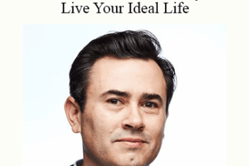 Joshua Bloom - Become Your Ideal Body - Live Your Ideal Life