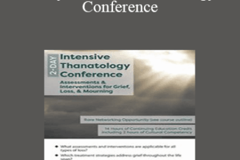 Joy R. Samuels - 2-Day Intensive Thanatology Conference: Assessments & Interventions for Grief