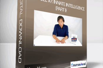 Kam Yuen - Module #7: Innate Intelligence (part I)