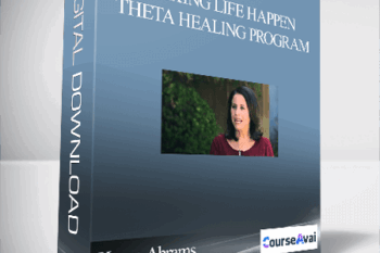 Karen Abrams - Making Life Happen - Theta Healing Program