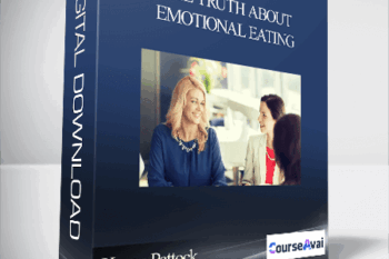 Karen Pattock - The Truth About Emotional Eating