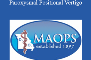 Karen Snider - Osteopathic Approach to Benign Paroxysmal Positional Vertigo