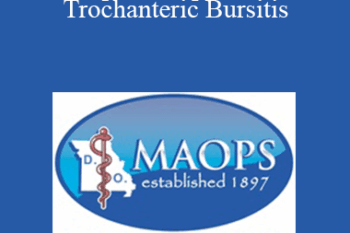 Karen Snider - Osteopathic Approach to Trochanteric Bursitis