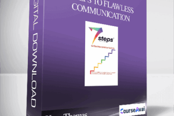 Kass Thomas - 7Steps to Flawless Communication