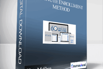 Kate McShea - 60 Minute Enrollment Method