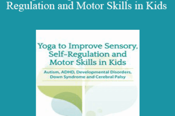 Kathee Cammisa - Yoga to Improve Sensory