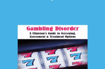Kathleen Zamperini - Gambling Disorder: A Clinician's Guide to Screening