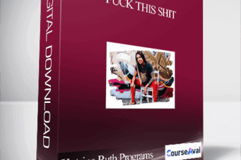 Katrina Ruth Programs - Fuck This Shit