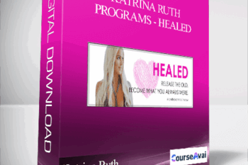 Katrina Ruth Programs - Healed