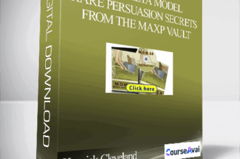 Kenrick Cleveland - Meta Model - Rare Persuasion Secrets from The MaxP Vault
