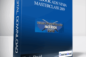 Kevin David – Facebook Ads Ninja Masterclass 2019