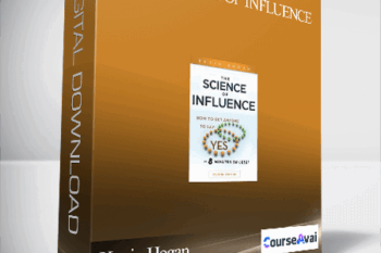Kevin Hogan – The Science of Influence