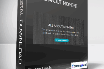 Kirsten Lewis - ALL ABOUT MOMENT