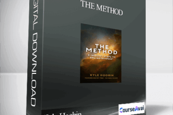 Kyle Hoobin - The Method