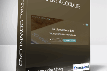 Lara van der Veen - To Live a Good Life