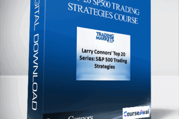 Larry Connors - Top 20 SP500 Trading Strategies Course