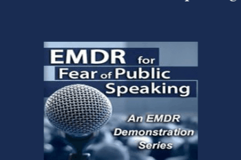 Laurel Parnell - EMDR for Fear of Public Speaking