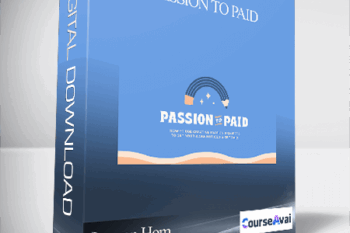 Lauren Hom - Passion to Paid