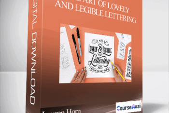 Lauren Hom - The Art of Lovely and Legible Lettering
