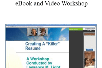 Lawrence Light - "Creating Killer Resumes" eBook and Video Workshop