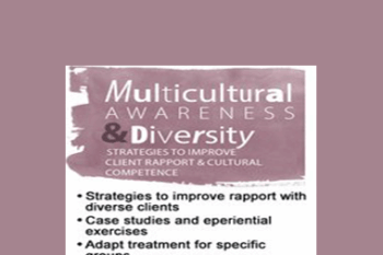 Leslie Korn - Multicultural Awareness & Diversity: Strategies to Improve Client Rapport & Cultural Competence