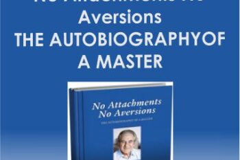 Lester Levenson - No Attachments No Aversions - THE AUTOBIOGRAPHYOF A MASTER