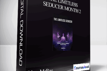Liam McRae – The Limitless Seducer Month 2