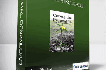 Liam Phillips - Curing The Incurable