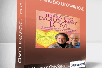 Liberating Evolutionary Love with Andrew Harvey & Chris Saade
