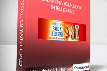 Liberating Your Body Intelligence with Katie Hendricks & Lamara Heartwell