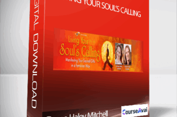 Living Your Soul’s Calling with Devaa Haley Mitchell