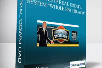Lou Brown - Complete Real Estate System “Whole Enchilada”