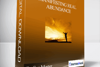 Manifesting Real Abundance With Dr. Sue Morter and Anodea Judith