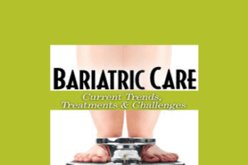 Marcia Gamaly - Bariatric Care: Current Trends
