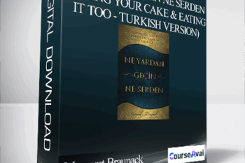Margaret Braunack - Ne Yardan Gecin Ne Serden (Having Your Cake & Eating it Too - Turkish Version)