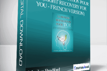 Marilyn Bradford - La bonne réparation pour toi (Right Recovery for You - French Version)