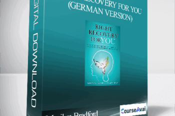 Marilyn Bradford - Right Recovery for You (German Version)