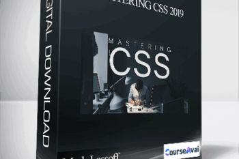 Mark Lassoff - Mastering CSS 2019