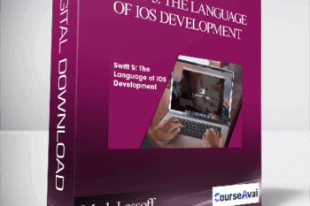 Mark Lassoff - Swift 5: The Language of iOS Development