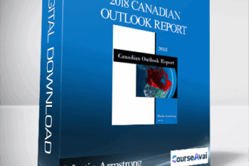 Martin Armstrong - 2018 Canadian Outlook Report