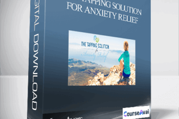 Mary Ayers - The Tapping Solution for Anxiety Relief