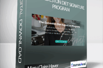 Mary Claire Haver - The Galveston Diet Signature Program
