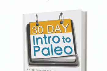 Mason and Bill Staley - The 30 Day Intro to Paleo