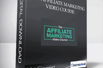 Matt Giovanisci - The Affiliate Marketing Video Course